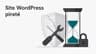 Site WordPress piraté : que faire dans les 24 premières heures